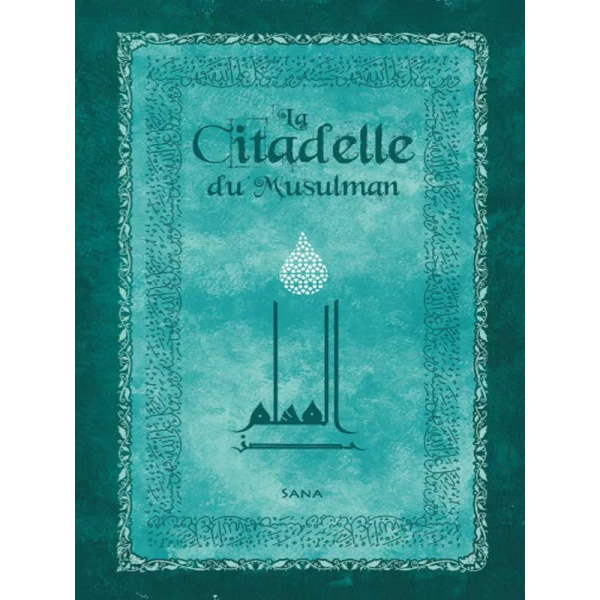 La citadelle du musulman - Bleu