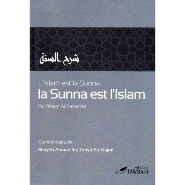 L'Islam Et La Sunna D'apres L'imam Al-Barbahari