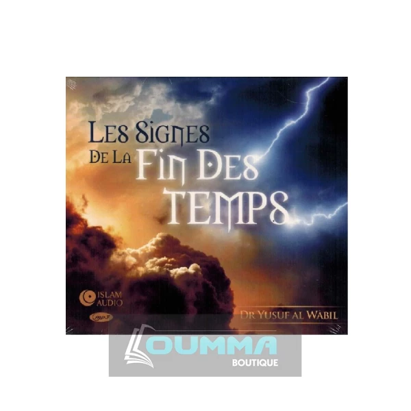 Les Signes de la Fin des Temps